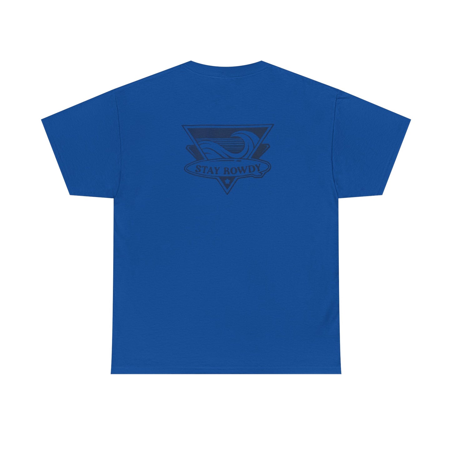 Stay Rowdy Wave Heavy Cotton Tee!