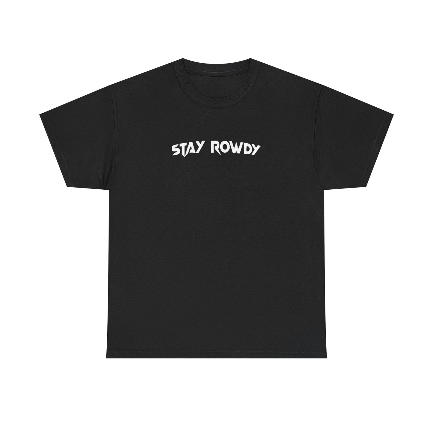 Stay Rowdy Y2K Design