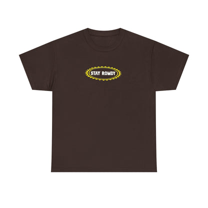Stay Rowdy ☀️ Heavy Cotton Tee
