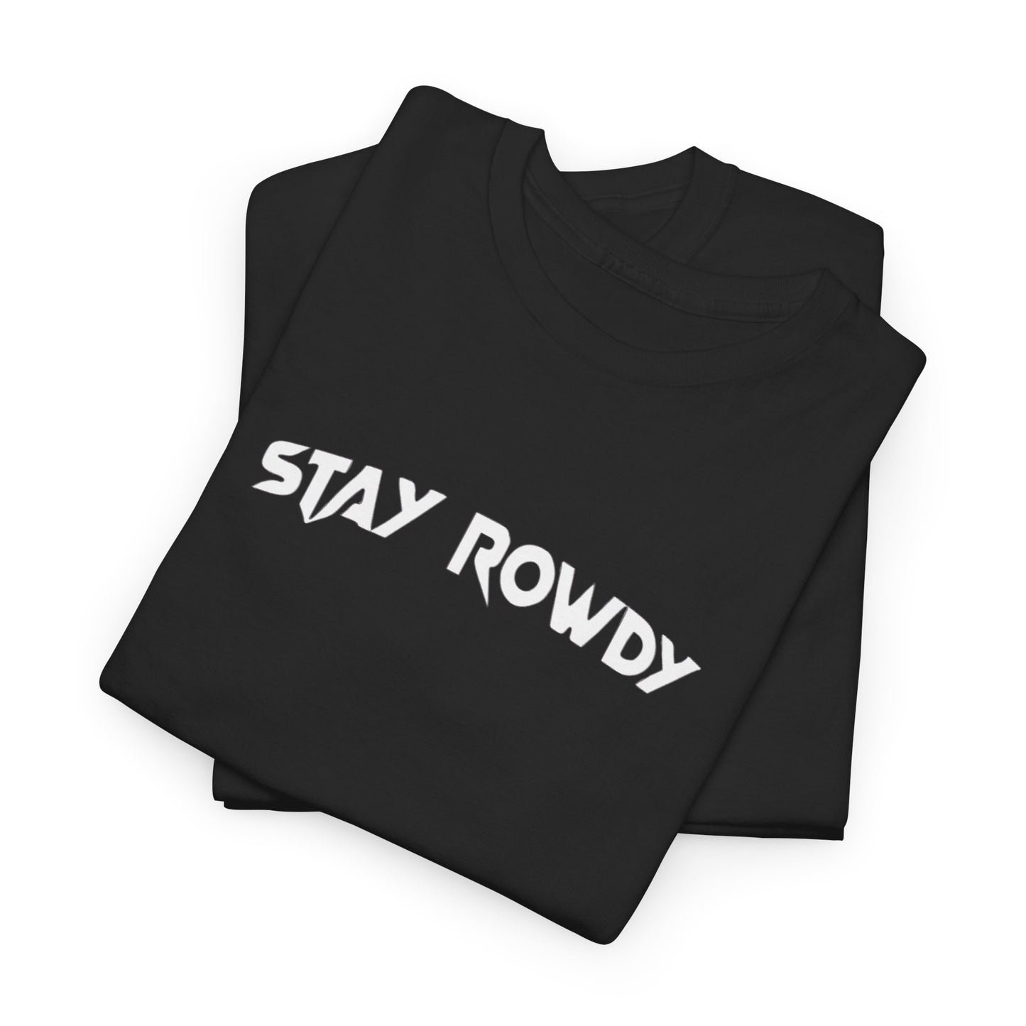 Stay Rowdy Y2K Design