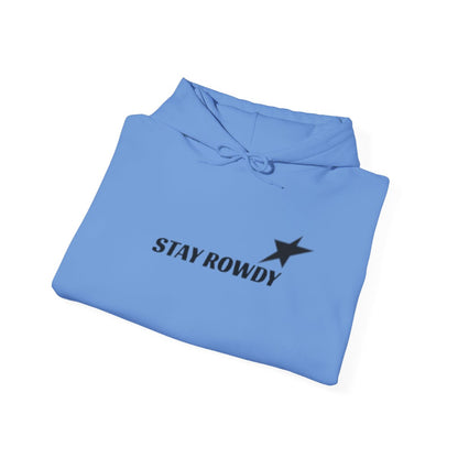 Stay Rowdy Heavy Blend™ Hoodie